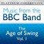 BBC Band - The Age Of Swing 1