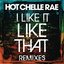 I Like It Like That Remixes