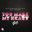 You Make My Heart Go (feat. Ida Corr)