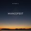 MAN(I)FEST