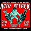 Acid Attack Volume 4