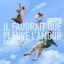 Il faudrait que pleuve l’amour