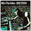 Mix The Vibe: Ron Trent, Pt. 2 (DJ Mix)