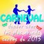 Carneval, danser avec les plus grands succès du 2013
