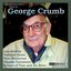 George Crumb Edition, Vol. 6