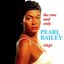 The One And Only Pearl Bailey Sings