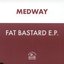 Fat Bastard EP