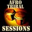 Afro Tribal Sessions