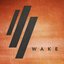 Wake