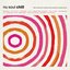 Nu Soul Chill : Take a Break With a Sweet Nu Soul Selection to Enjoy the Sun