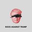Rock Against Trump! [Explicit]