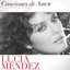 Canciones De Amor De Lucia Mendez