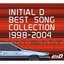 INITIAL D BEST SONG COLLECTION 1998-2004 [Disc 2]