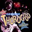 The Baddest Of George Thorogood & The Destroyers