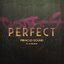 Perfect