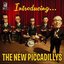 Introducing The New Piccadillys