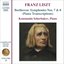 LISZT: Beethoven Symphonies Nos. 7 & 8 (Transcriptions)