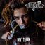 My Turn [Explicit]
