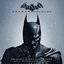 Batman: Arkham Origins Original Video Game Score