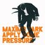 Apply Some Pressure - Single