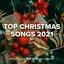 Top Christmas Songs 2021