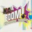 Ka-Boom! 16 Rippin' Tunes!