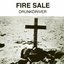 Fire Sale / It Never Happened