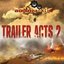 Trailer Acts II