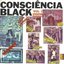 Consciência Black - Vol. I