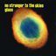 No Stranger To The Skies, Vol.s I & II