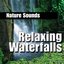 Relaxing Waterfalls