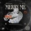 Merry Me