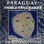 Paraguay: Música Mbya Guaraní