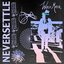 NEVERSETTLE