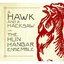 A Hawk and A Hacksaw And the Hun Hangar Ensemble