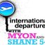 International Departures with Myon & Shane 54