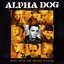 Alpha Dog Ost