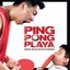 Ping Pong Playa (Original Motion Picture Soundtrack)