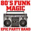 80's Funk Magic