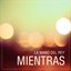 Mientras - Single