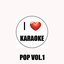 I Love Karaoke (Pop Vol.1)