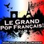Le Grand Pop Français!