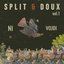 Split & Doux - vol.1