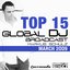 Global DJ Broadcast Top 15 - March 2009