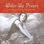 Wake-Up Prayer