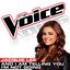 And I Am Telling You I’m Not Going (The Voice Performance) - Single