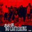 No Loitering