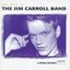 The Best Of The Jim Carroll Band: A World Without Gravity