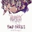 Bad Girls (Need Loving 2)