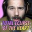 Total Eclipse of the Heart